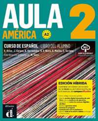 Aula America : Libro del alumno + ejercicios + MP3 desc. 2 (A2) - EDICION H\I
