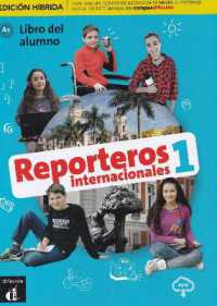 Reporteros internacionales 1 - Edicion hibrida - Libro del alumno + audio MP3. A1