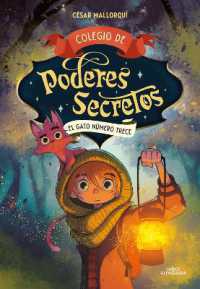 El gato número 13 / Cat Number 13 (Colegio De Poderes Secretos)
