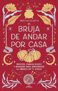 Bruja de andar por casa / There's Magic All around Your Home