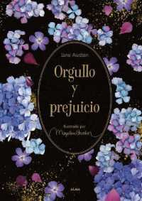 Orgullo Y Prejuicio / Pride and Prejudice (Jardín Secreto)