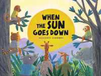 When the Sun Goes Down (Nube de cartón) （Board Book）