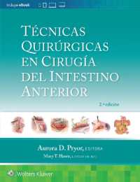 Técnicas quirúrgicas en cirugía del intestino anterior （2ND）