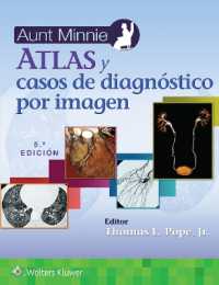 Aunt Minnie. Atlas y casos de diagnóstico por imagen （5TH）