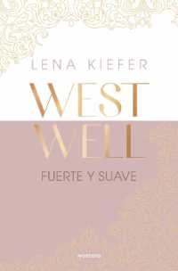 Fuerte y suave / Westwell: Heavy & Light (Westwell)