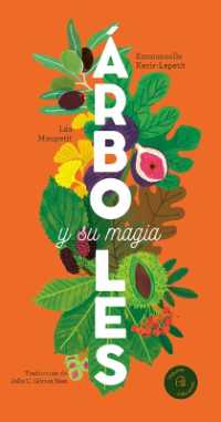 Árboles Y Su Magia / Trees and Their Magic (Gráfica)