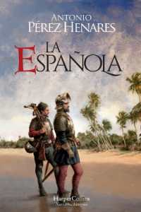 La Espa�ola (the Hispaniola Island - Spanish Edition)