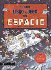 El gran libro juego del espacio / the Big Game Book of Space : Un libro infantil en ESPAOL con 3 niveles de juego, de 3 a 8 aos. Jugar y aprender. Conoce curiosidades sobre el espacio y muchos cientficos y cientficas! （Board Book）