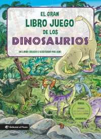El gran libro juego de los dinosaurios / the Big Game Book of Dinosaurs (Spanish Edition) : Busca y encuentra dinosaurios. Libro para nios 3-8 aos. Con tres niveles de dificultad! Para toda la familia. (Spanish Edition) （Board Book）