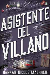 Asistente del Villano (Asistente del Villano) （2ND）
