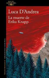 La muerte de Erika Knapp / the Death of Erika Knapp