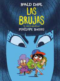 Las brujas. (Novela gráfica) / the Witches. the Graphic Novel