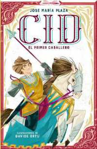 Cid. El primer caballero / Cid. the First Lord