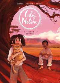 El reino de los leones / Kingdom of Lions (LulÚ Y Nelson)