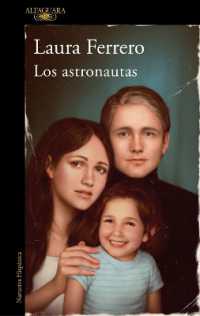 Los astronautas / the Astronauts (Mapa De Las Lenguas)