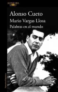 Mario Vargas Llosa. Palabras en el mundo / Mario Vargas Llosa. Words in the World