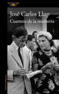 Cuarteto de la memoria / a Quartet of Memory