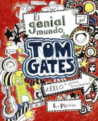 El genial mundo de Tom Gates / the Brilliant World of Tom Gates