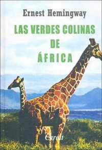Las Verdes Colinas de Africa
