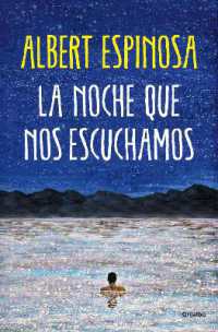 La noche que nos escuchamos / the Night We Heard Each Other