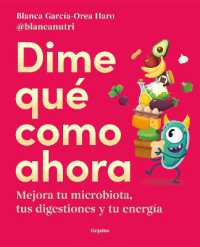 Dime qué como ahora / Tell Me What to Eat Now