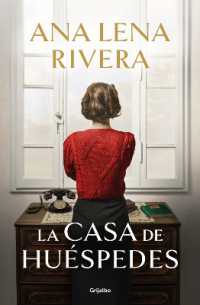 La casa de huéspedes / the Guest House