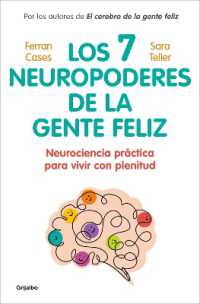 Los siete neuropoderes de la gente feliz / the Seven Neuropowers of Happy People