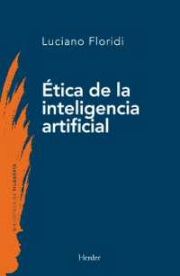La Ética de la Inteligencia Artificial (Biblioteca de Filosofia)