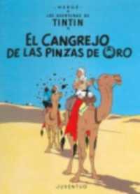 Las aventuras de Tintin : El cangrejo de las pinzas de oro
