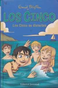 Los Cinco se divierten