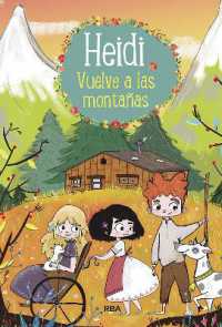 Heidi vuelve a las montañas / Heidi 2. Heidi Returns to the Mountains (Heidi)