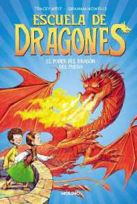 El poder del dragón del fuego / Dragon Masters: Power of the Fire Dragon (Escuela de dragones)