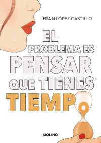 El problema es pensar que tienes tiempo / the Problem is Thinking You Have Time