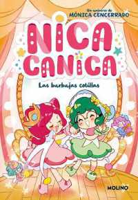 Las burbujas cotillas / the Nosy Bubbles (Nica Canica)