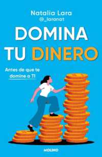 Domina tu dinero (antes de que te domine a ti) / Managing Your Money (Before It Masters You)