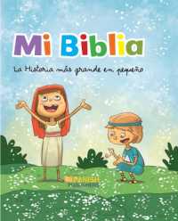 Mi Biblia. La Historia Más Grande En Pequeño