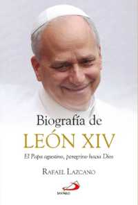 Biografia de Leon XIV : El Papa Agustino, Peregrino Hacia Dios