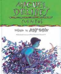 Miguel Delibes : Cuentos (Autores Célebres)