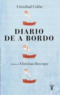 Cristbal Coln Diario de a bordo / Christopher Columbus Logbook （Original）