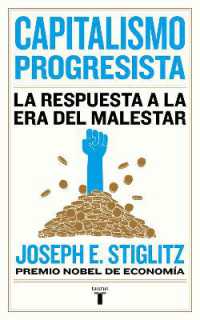 Capitalismo progresista: La respuesta a la Era del malestar / People, Power, and Profits : Progressive Capitalism for an Age of Discontent