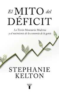 El mito del déficit / the Deficit Myth