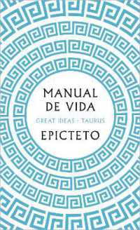 Manual de vida / Art of Living: The Classical Manual on Virtue, Happiness, and Effectiveness