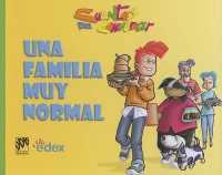 Una Familia Muy Normal (Cuentos Para Conversar)