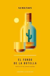 Fondo de la Botella, El