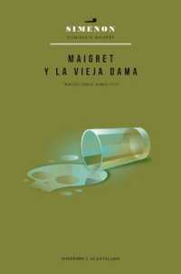 Maigret Y La Vieja Dama