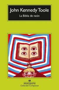 Biblia de Neón, La