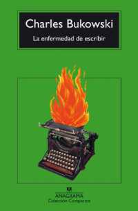 La Enfermedad de Escribir