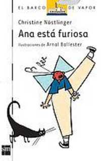 Ana Esta Furiosa
