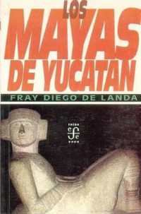 Los Mayas de Yucatan (Fondo 2000)
