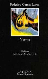 Yerma : Poema Tragico En Tres Actos Y Seis Cuadros
